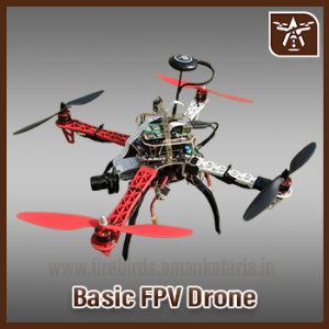 Basic FPV Drone Basic FPV Drone