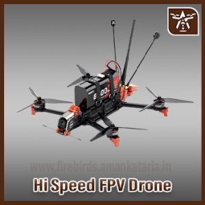 Hi Speed FPV Drone Hi Speed FPV Drone